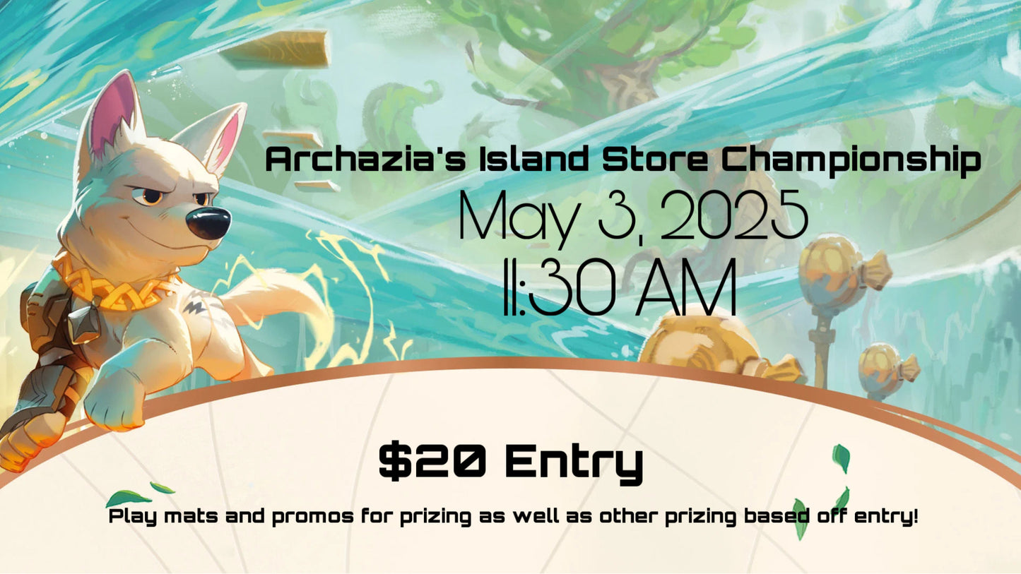 Archazia’s Island Set Champs pre registration