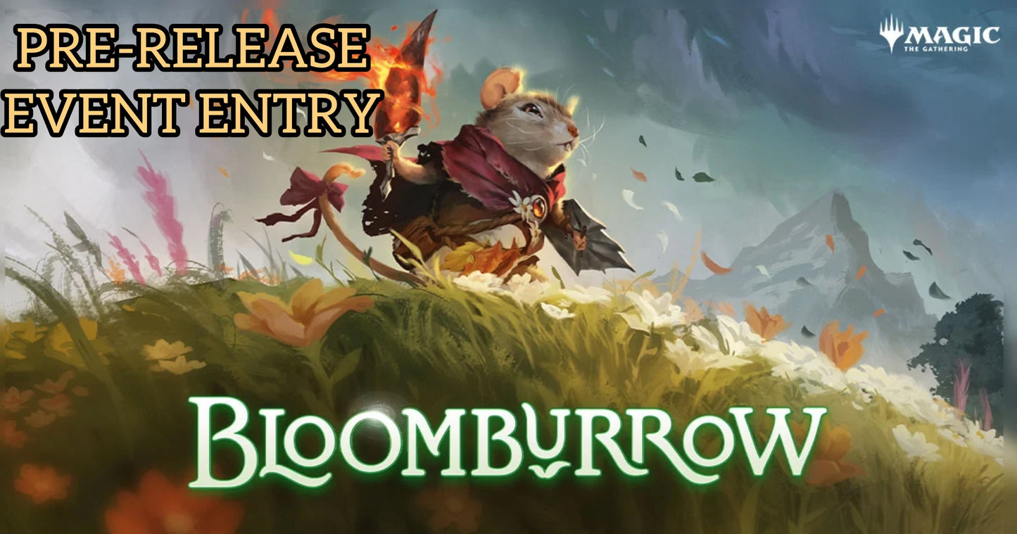 Bloomburrow Pre-Release entry