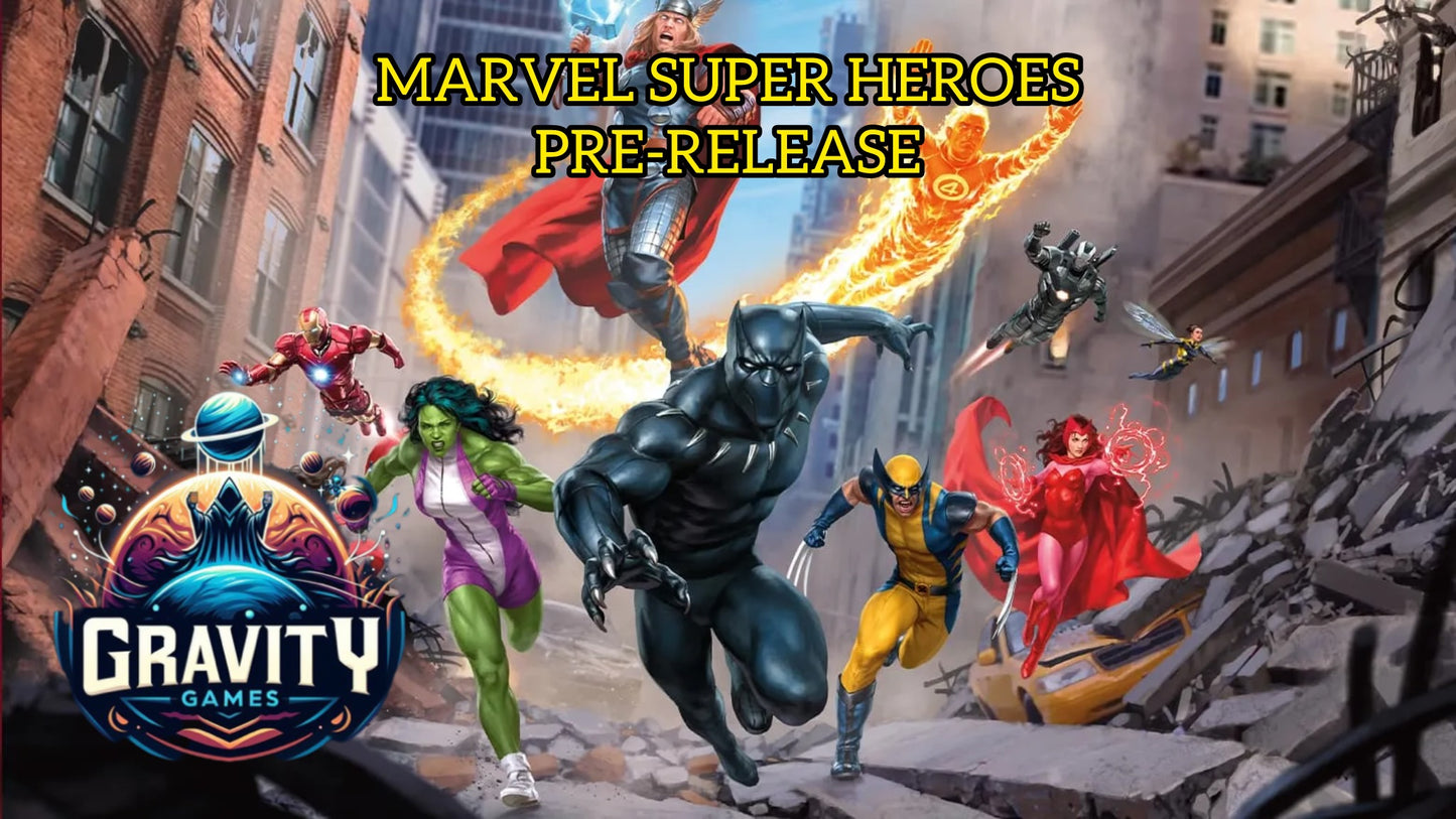 6/19 6pm Marvel Superheroes PreRelease